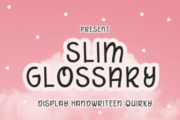 Discover the Charm of Slim Glossary for Your Creative Projects