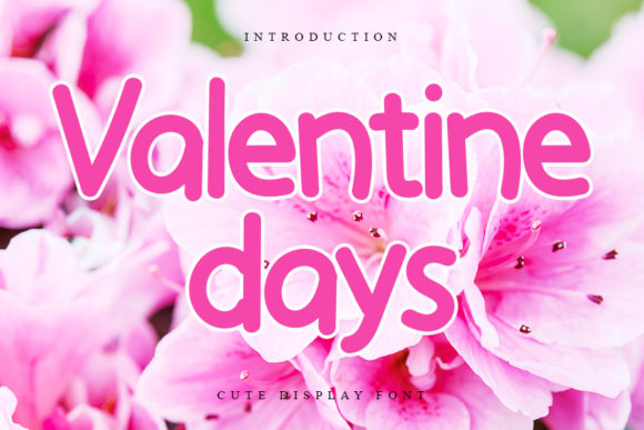 Evaluating Valentine Days: A Practical Guide to Using This Modern Display Font in Design Projects