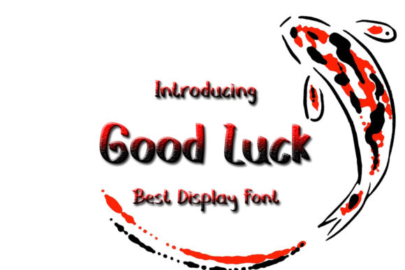 Good Luck: The Unique Display Font That Elevates Your Creative Projects