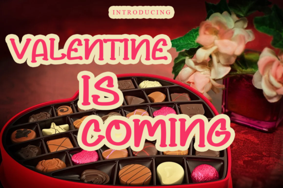 Why Valentine is Coming is the Essential Display Font for Modern Creative Projects