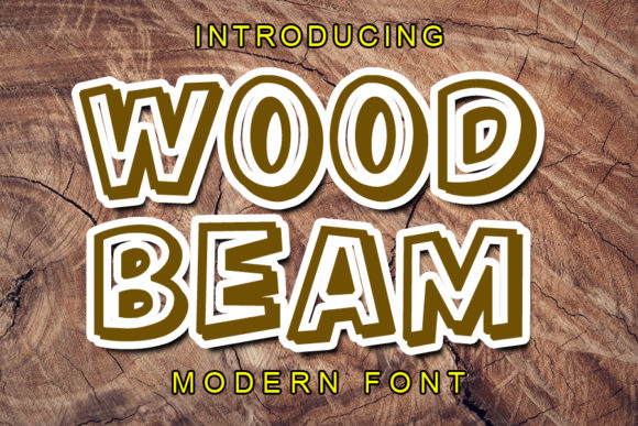 Why Wood Beam Is the Go-To Font for Authentic, Handcrafted Design Projects